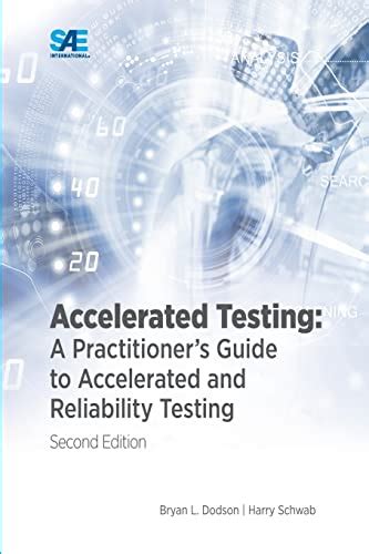 Accelerated testing a practitioners guide to accelerated and reliability testing. - Manuali per macchine da cucire husqvarna viking victoria.