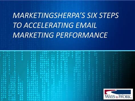 Accelerating Email Marketing Performance Accelerate Virtual Workshop 061511