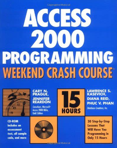Access 2000 programming weekend crash course. - Tapices y armaduras del renacimiento: joyas de las colecciones reales.