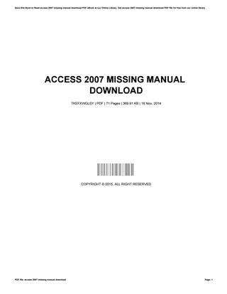 Access 2007 missing manual free download. - Genie pro stealth model gps1200ic manual.