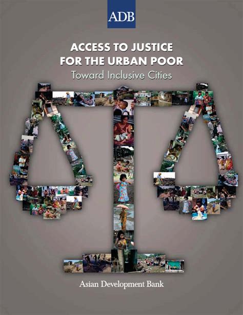 Access to Justice for the Urban Poor Toward Inclusive Cities