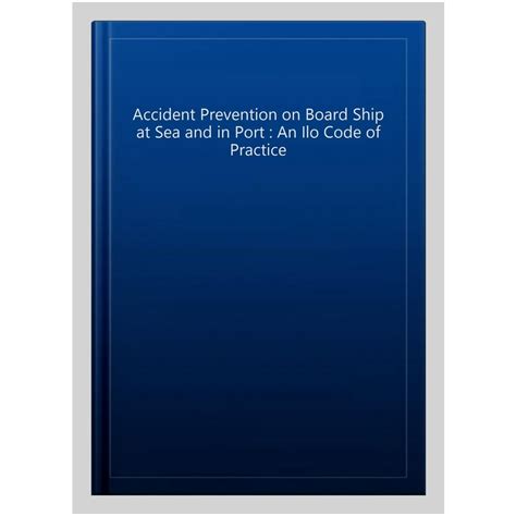 Accident Prevention - ILO Encyclopaedia