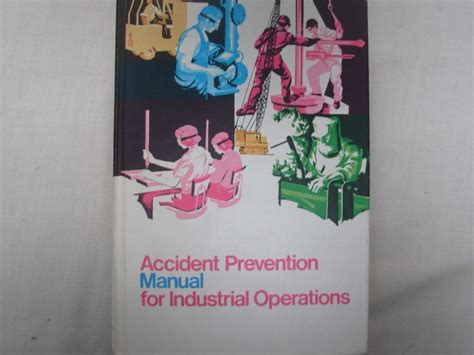 Accident prevention manual for industrial operations engineering technology. - Laws of association football 98 99 guide for players and referees football association.