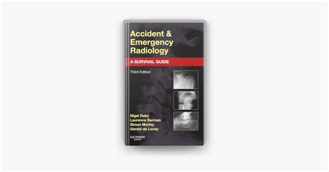 Download Accident And Emergency Radiology A Survival Guide By Nigel Raby