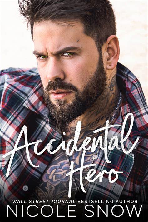 Download Accidental Hero By Nicole Snow