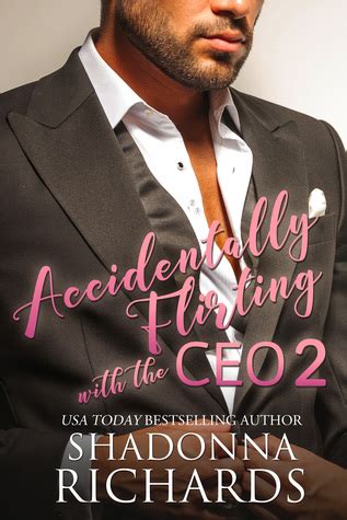 Accidentally Flirting with the CEO 2 Whirlwind Romance Series 4