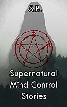 Accidentally Yours Supernatural Mind Control Erotica