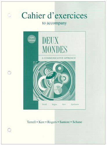 Accompany deux mondes a communicative approach 5th edition lab manual. - The sundance writer a rhetoric reader and research guide brief 5th edition.