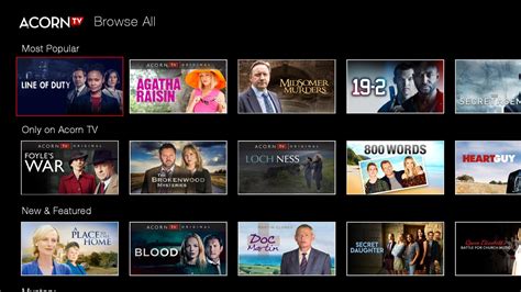  Acorn TV streams world-class mysteries, dramas, and comedies from Britain and beyond. Binge-watch a classic series or discover your new favorite show among dozens of programs available exclusively on Acorn TV. 