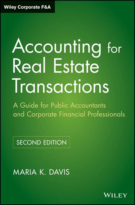 Accounting for real estate transactions a guide for public accountants and corporate financial prof. - Manuale di soluzione di intelligenza artificiale.
