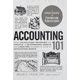 Full Download Accounting 101 From Calculating Revenues And Profits To Determining Assets And Liabilities An Essential Guide To Accounting Basics Adams 101 By Michele Cagan