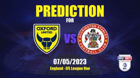 Accrington vs Oxford United Prediction & Betting Tips