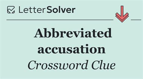Accusation crossword clue.  Your Dictionary since 2008.  Ingenuous respons...