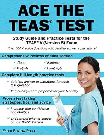 Ace the TEAS Test Study Guide and Practice Tests for the Teas V