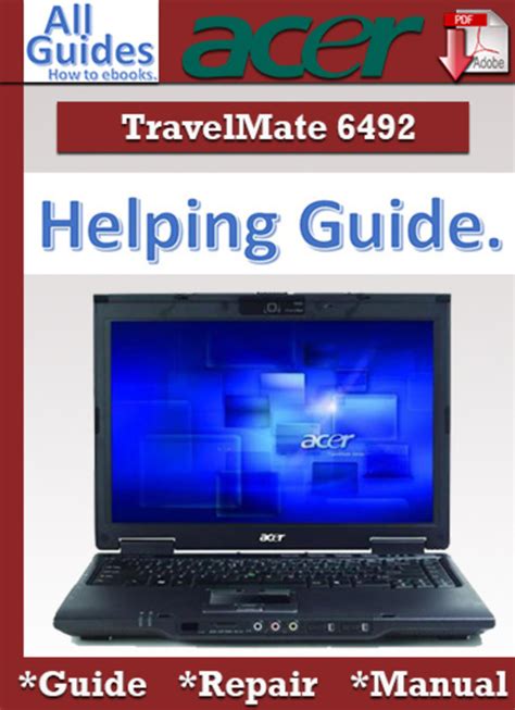 Acer travelmate 6492 guide repair manual. - Escritor según él y según los críticos.