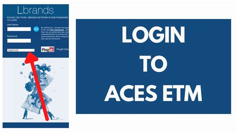 ACES Login Welcome to ACES Scheduling - Management Only Please enter your User ID and Password in the appropriate fields Store Management - User ID is your 6 or 7-digit Employee ID number, not including the 0's at the beginning Welcome to ACES ETM - L Brands Welcome to ACES ETM Please. 