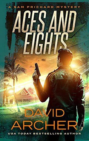 Read Aces And Eights Sam Prichard 12 By David  Archer