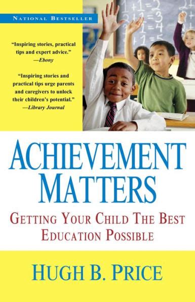 Achievement Matters Getting Your Child The Best Education Possible