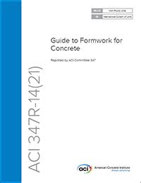 Aci 347r 14 Guide To Formwork For Concrete