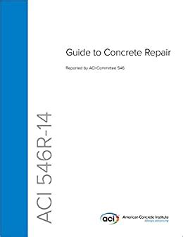 Aci 546r 14 guide to concrete repair kindle edition. - Über die bildende nachahmung des schönen.