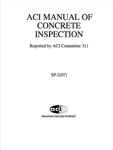 Aci sp 2 07 manual of concrete inspection. - Britax car seat first class si manual.
