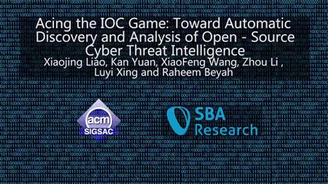 Acing the IOC Game: Toward Automatic Discovery and Analysis of …