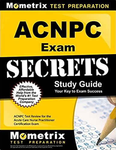 Acnpc exam secrets study guide acnpc test review for the acute care nurse practitioner certification exam. - Staff service analyst transfer exam study guide.