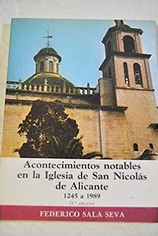 Acontecimientos notables en la iglesia de san nicolàs de alicante, 1245 a 1980. - Lg reverse cycle air conditioner manual.