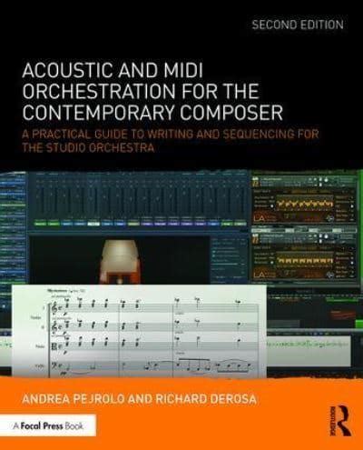 Acoustic and midi orchestration for the contemporary composer a practical guide to writing and sequencing for. - Divinity original sin guía oficial del juego.