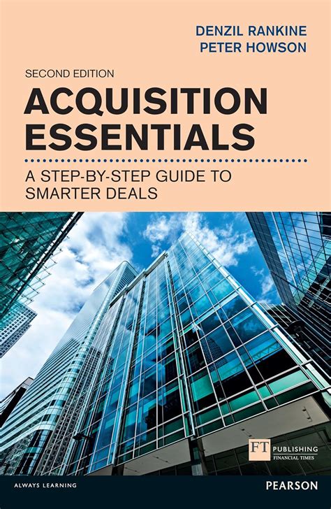 Acquisition Essentials A Step By Step Guide To Smarter Deals