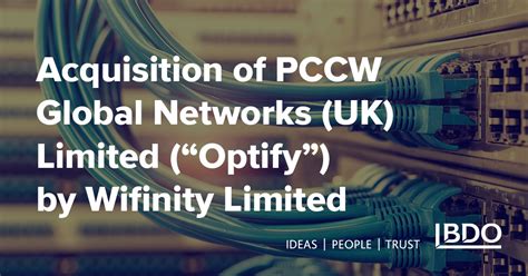 Acquisition of PCCW Global Networks (UK) Limited …