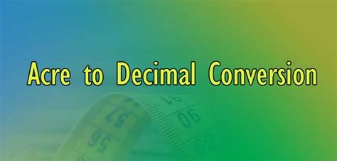 Acre to Decimal Conversion - Simple Converter