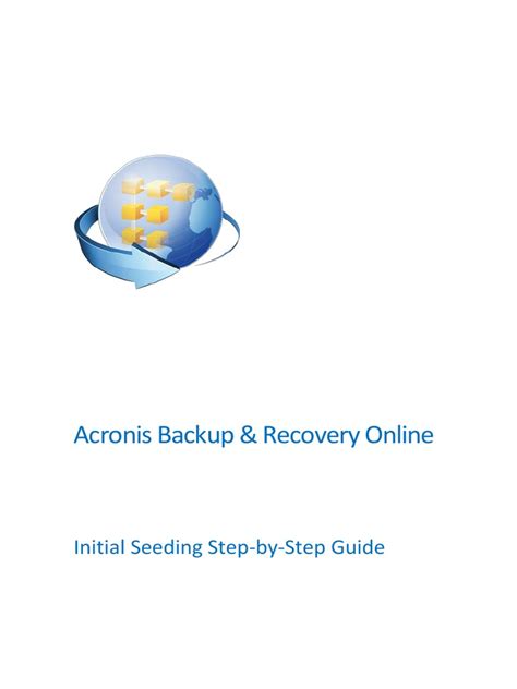 Acronis Backup Initial Seeding Guide