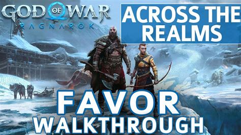 Across the Realms Favor Walkthrough God of War Ragnarok