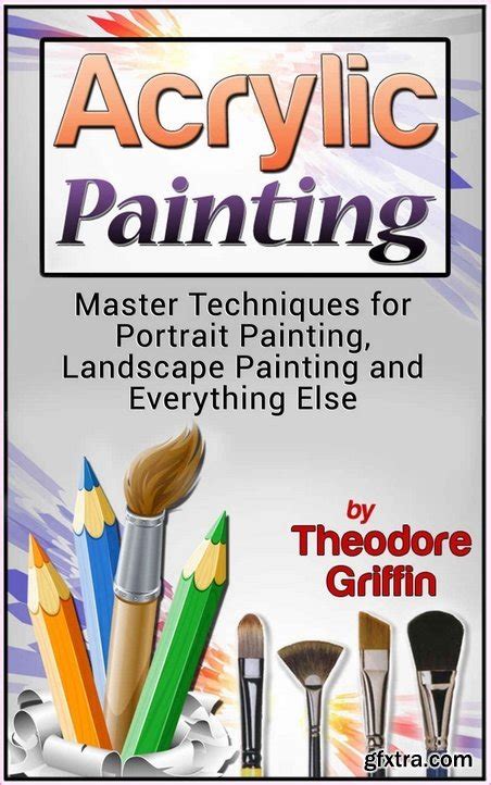 Acrylic painting complete guide for begginers master techniques for portrait painting landscape painting and. - Die akademie für jugendführung der hitlerjugend in braunschweig.