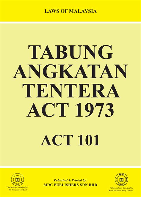 Act 101 Tabung Angkatan Tentera Act 1973