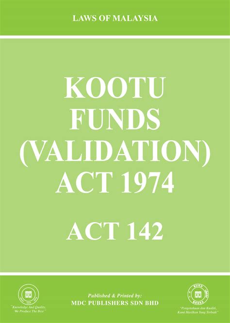 Act 142 Kootu Funds Validation Act 1974
