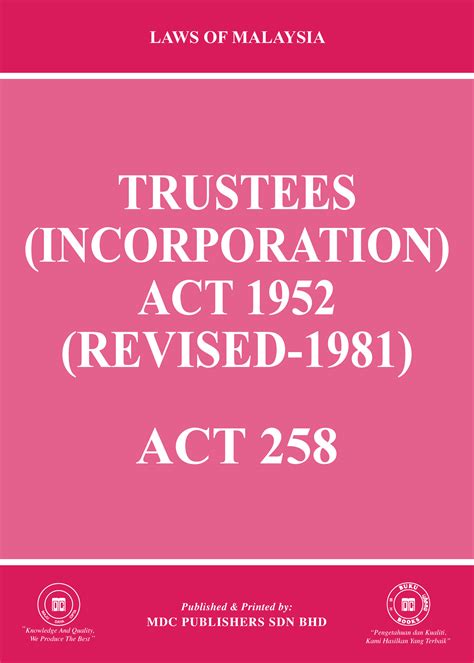 Act 258 Trustees Incorporation Act 1952