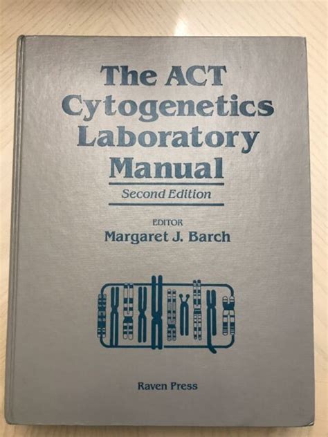 Act Cytogenetics Laboratory Manual