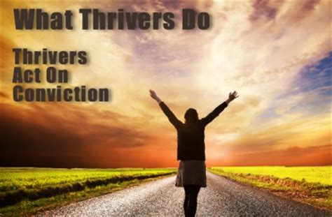 Act On Your Convictions - Thriveology