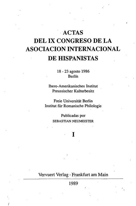 Actas del ix congreso de la asociación internacional de hispanistas, 18 23agosto 1986, berlin. - American childhood a research guide and historical handbook.