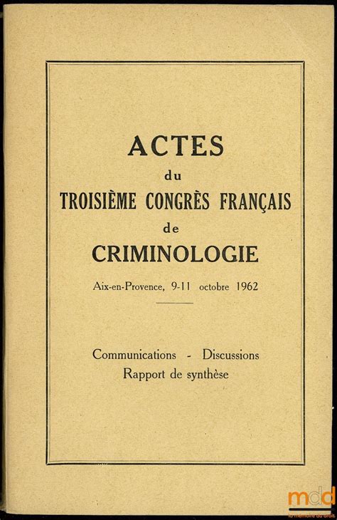 Actes du troisième congrès français de criminologie. - Massey ferguson mf 12 rundballenpresse service handbuch.