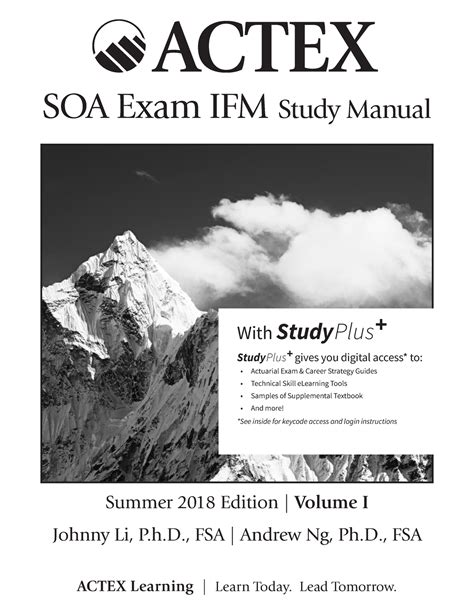 Actex exam ifm.  This dynamic program combines the most advanced network of study tools, the AC...