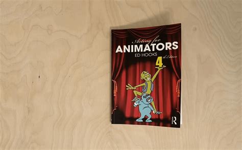 Acting For Animators 4th Edition