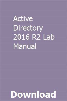 Active directory 2015 r2 lab manual. - Steyr 4 6 cylinder marine engine manual collection.
