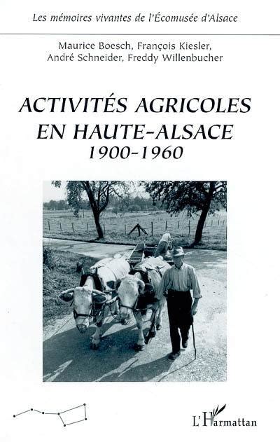 Activiteś agricoles en haute alsace, 1900 1960, et le vocabulaire professionnel du dialecte alsacien. - Hitachi h series plc programming manual.