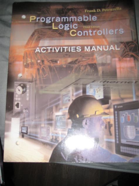 Activities manual to accompany programmable logic controllers 4th edition. - Pl sql user guide and reference.