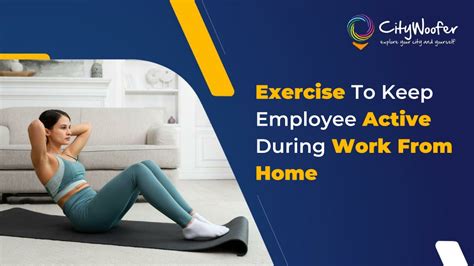 Activities to do to keep yourself active during work from home