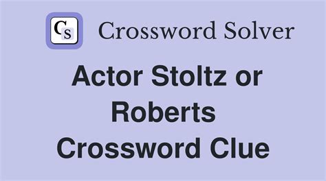 Actor Roberts - 1 answer Crossword Clues