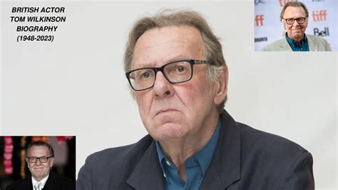 Actor tom wilkinson biography